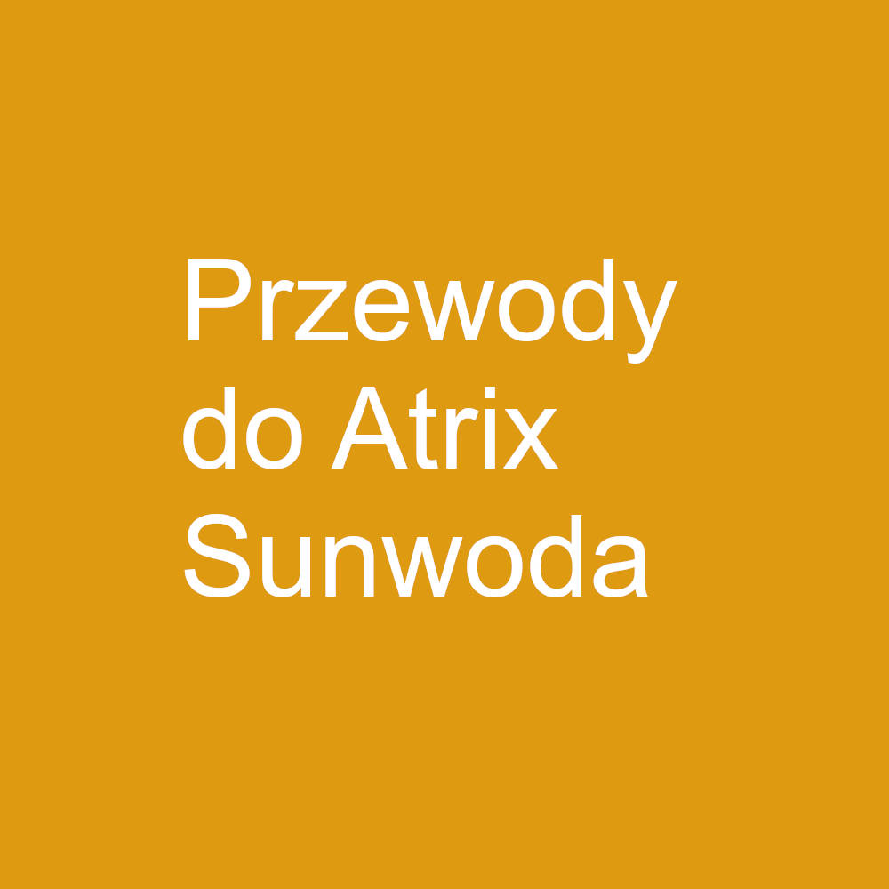 Zestaw przewodów równoległych do Atrix Sunwoda